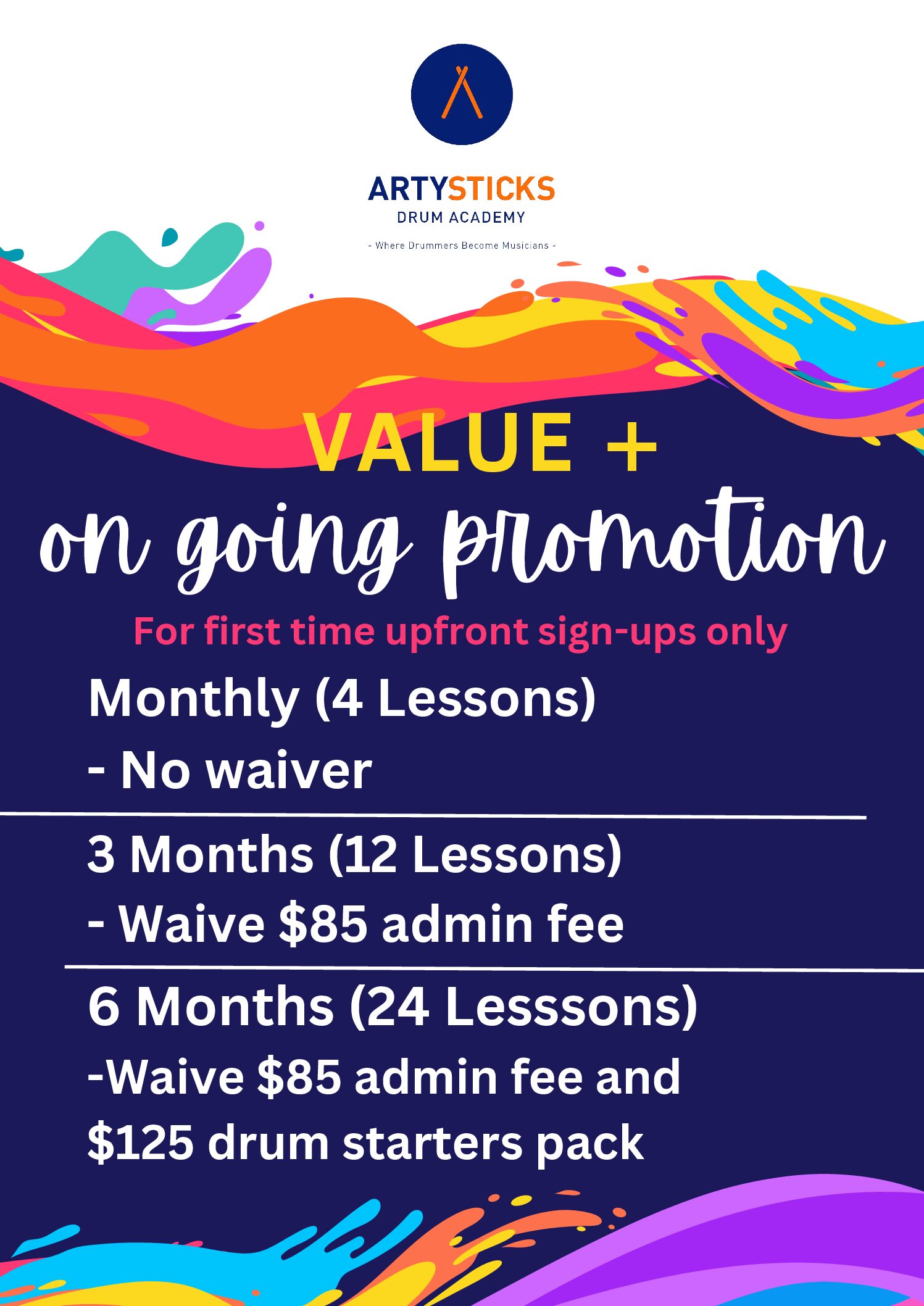 Value + On-going Promotion